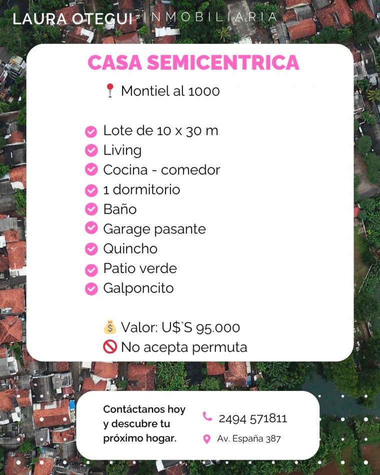 Casa 1 dormitorio SEMICENTRICA